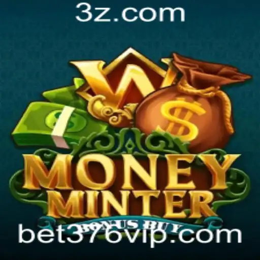Descubra o Mundo Empolgante de MoneyMinterBonusBuy com a Palavra-chave bet376